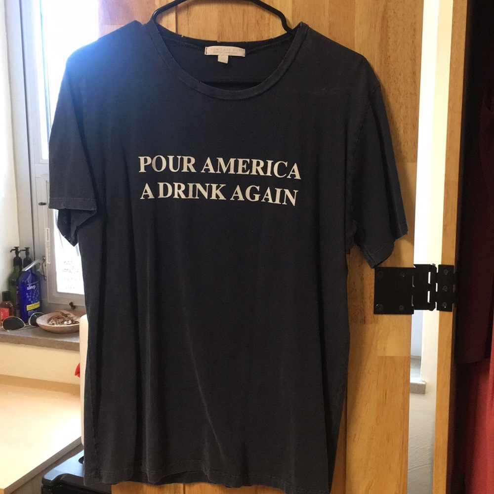 “Pour America A Drink Again” Shirt